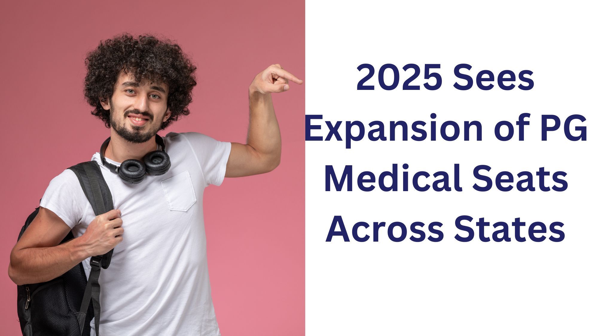 2025 Sees Expansion of PG Medical Seats Across States
