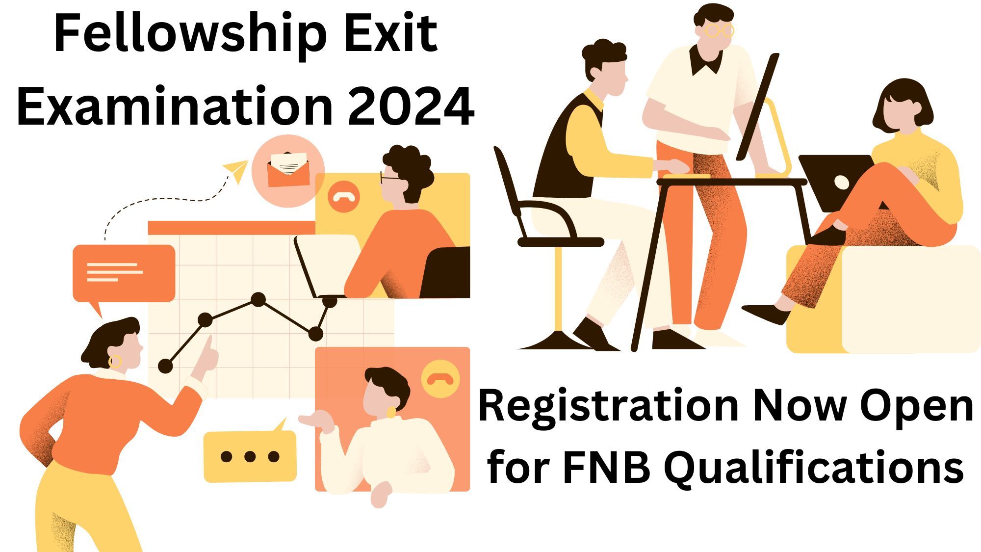 Fellowship Exit Exam 2024 Registration Open for FNB Qualifications