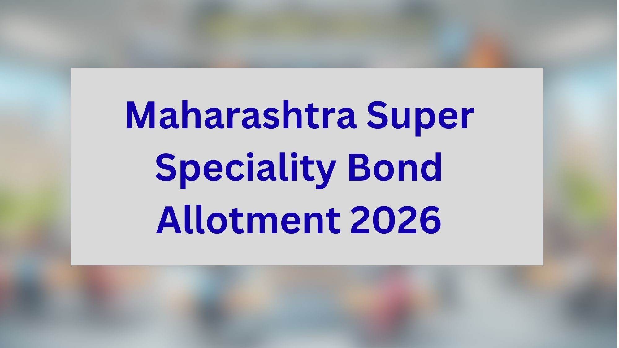 Maharashtra Super Speciality Bond Allotment 2026