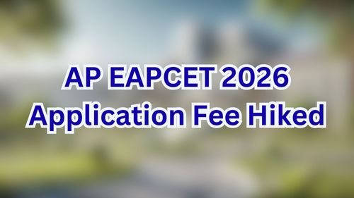 AP EAPCET 2026 Application Fee Hiked