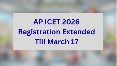 AP ICET 2026 Registration Extended Till March 17