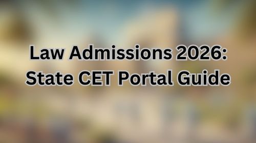 Law Admissions 2026: State CET Portal Guide