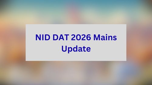 NID DAT 2026 Mains Update