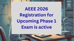 AEEE 2026 Registration for Upcoming Phase 1 Exam is active