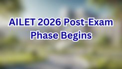  AILET 2026 Post-Exam Phase Begins