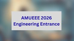 AMUEEE 2026 Engineering Entrance