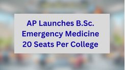 AP Launches B.Sc. Emergency Medicine | 20 Seats Per College