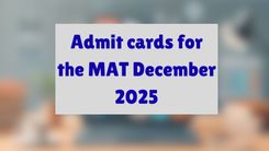 Admit cards for the MAT December 2025