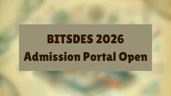 BITSDES 2026 Admission Portal Open