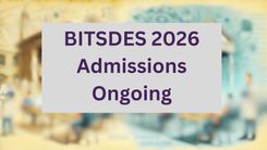 BITSDES 2026 Admissions Ongoing