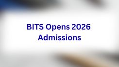 BITS Opens 2026 Admissions