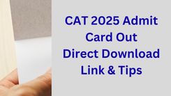 CAT 2025 Admit Card Out: Direct Download Link & Tips