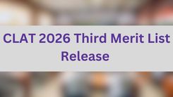 CLAT 2026 Third Merit List Release 