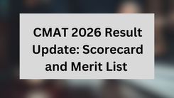 CMAT 2026 Result Update: Scorecard and Merit List 