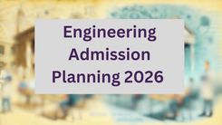 Engineering Admission Planning 2026 
