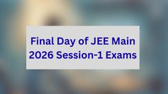 Final Day of JEE Main 2026 Session-1 Exams