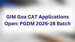GIM Goa CAT Applications Open: PGDM 2026-28 Batch