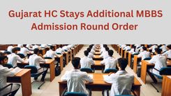 Gujarat HC Stays Additional MBBS Admission Round Order 