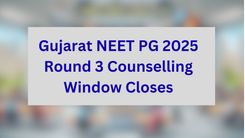 Gujarat NEET PG 2025 Round 3 Counselling Window Closes Tomorrow