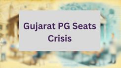 Gujarat PG Seats Crisis