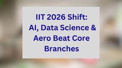 IIT 2026 Shift: AI, Data Science & Aero Beat Core Branches