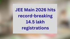 JEE Main 2026 hits record-breaking 14.5 lakh registrations for Session 1