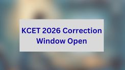 KCET 2026 Correction Window Open