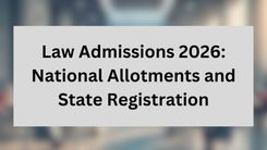 Law Admissions 2026: National Allotments and State Registration