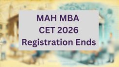 MAH MBA CET 2026 Registration Ends