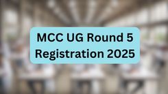 MCC UG Round 5 Registration 2025