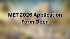 MET 2026 Application Form Open