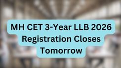 MH CET 3-Year LLB 2026 Registration Closes Tomorrow