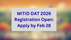 MITID DAT 2026 Registration Open: Apply by Feb 28