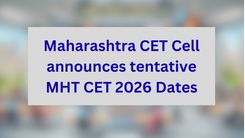 Maharashtra CET Cell announces tentative MHT CET 2026
