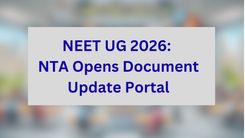 NEET UG 2026: NTA Opens Document Update Portal
