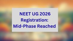 : NEET UG 2026 Registration: Mid-Phase Reached 