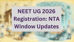 NEET UG 2026 Registration: NTA Application Window Updates