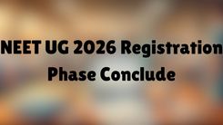 NEET UG 2026 Registration Phase Conclude