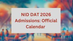 NID DAT 2026 Admissions: Official Calendar 