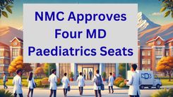 NMC Approves Four MD Paediatrics Seats