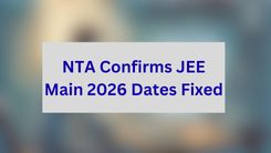 NTA Confirms JEE Main 2026 Dates Fixed