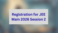 Registration for JEE Main 2026 Session 2