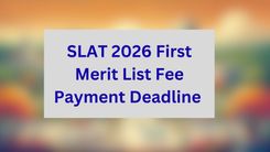 SLAT 2026 First Merit List Fee Payment Deadline 
