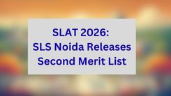 SLAT 2026: SLS Noida Releases Second Merit List