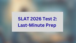 SLAT 2026 Test 2: Last-Minute Prep 