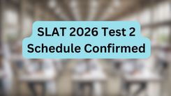 SLAT 2026 Test 2 Schedule Confirmed