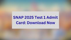 SNAP 2025 Test 1 Admit Card: Download Now