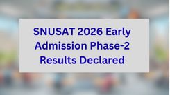 SNUSAT 2026 Early Admission Phase-2 Results Declared