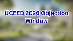 UCEED 2026 Objection Window