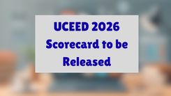 UCEED 2026 Scorecard to be Released